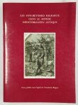 COLLECTIF,Les syncrétismes religieux dans le monde méditerranéen antique.