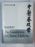 MACIOCIA Giovanni,The foundations of Chinese medicine. A comprehensive text for acupuncturists and herbalists.