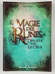 VENOT Jacky,Magie des runes. Dialogue avec les dieux.