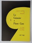 GORS Pierre,... Parmi les Concrétions de l'Immanence. Le grimoire de Pierre Gors. Les vestiges archéologique de la pensée. Fascicule 1.