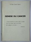 HAMER Ryke Geerd (Dr.),Genèse du cancer.