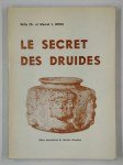 BROU Willy et Marcel,Le secret des druides.