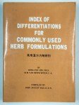 HSU Hong-Yen, BENSCHOTEN M. M. Van,Index of differentiations for commonly used herb formulations.