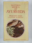 DASH Bhagwan, KASHYAP Lalitesh,Materia medica of Ayurveda.