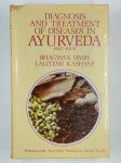 DASH Bhagwan, KASHYAP Lalitesh,Diagnosis and treatment of diseases in ayurveda. Part four.