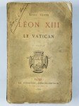 TESTE Louis,Léon XIII et le Vatican.