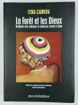 CABRERA Lydia,La forêt et les dieux. Religions afro-cubaines et médecine sacrée à Cuba.