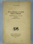 DULIERE W. L. (Dr.),De la dyade à l'unité par la triade. Préhistoire de la religion biblique. L'avenir du divin.