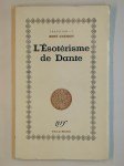 GUENON René,L'ésotérisme de Dante.