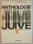 FLEG Edmond,Anthologie juive des origines à nos jours. Edition intégrale.