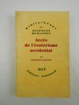 FAIVRE Antoine,Accès de l'ésotérisme occidental. COMPLET en 2 vol.