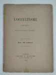 PAPUS (Gérard Encausse),L'Occultisme.