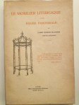 MALHERBE Georges (Abbé, curé de Ronquières),Le Mobilier liturgique d'une Eglise paroissiale.