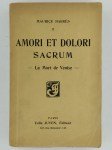 BARRES Maurice,Amori et Dolori Sacrum - La Mort de Venise.