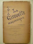 TOURMENTIN J.,La Girouette Maçonnique.