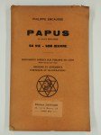 ENCAUSSE Philippe (Dr),Papus (Dr Gérard Encausse) - Sa vie, son Oeuvre.