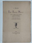 PELADAN Josephin (Sar Mérodack)Le Livre Secret avec un portrait et deux allégories gravées à l'eau-forte par Henry De Groux, suivi d'une notice par Victor-Emile Michelet.