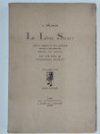 PELADAN Josephin (Sar Mérodack)Le Livre Secret avec un portrait et deux allégories gravées à l'eau-forte par Henry De Groux, suivi d'une notice par Victor-Emile Michelet.