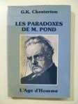 CHESTERTON G.- K.,Les Paradoxes de M. Pond.