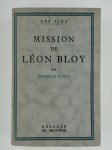 FUMET Stanislas,Mission de Léon Bloy.