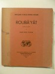 Mevlana Djelal-Eddin-I-ROUMI,Rouba'yat.