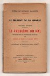 GUAITA Stanislas (de) & WIRTH Oswald,Essais de Sciences Maudites : Le Serpent de la Genèse - Troisième septaine (Livre III) : Le problème du Mal.
