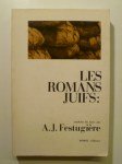 FESTUGIÈRE A.J. (Trad. du Grec par),Les romans juifs. Tobit. Judith. Esther. Jonas.